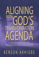Aligning With God's Transformation Agenda Christian book